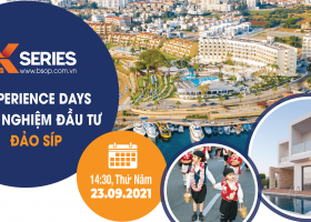 [CỰC HẤP DẪN] BSOP X-SERIES – TRẢI NGHIỆM ĐẦU TƯ ĐẢO SÍP