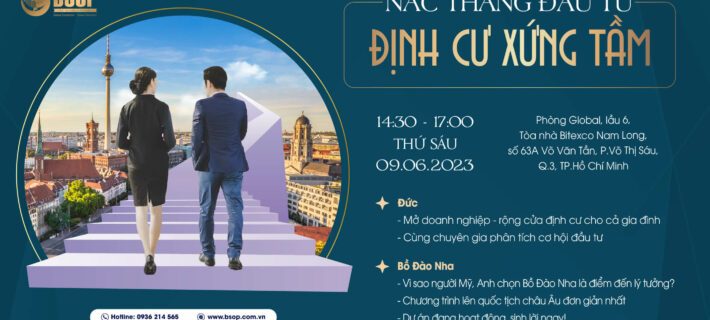 BSOP EVENT: NẤC THANG ĐẦU TƯ – ĐỊNH CƯ XỨNG TẦM