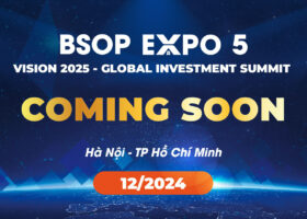 BSOP EXPO 5 – Trở lại với trải nghiệm hoàn toàn mới