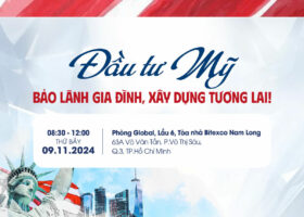 BSOP EVENT: Đầu tư Mỹ – Bảo lãnh gia đình, xây dựng tương lai