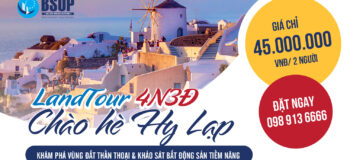 Chào hè Hy Lạp 2025: Khám phá vùng đất thần thoại & Khảo sát bất động sản tiềm năng