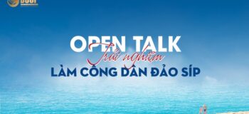 Mời tham dự chương trình OPEN TALK: Trải nghiệm làm công dân đảo Síp