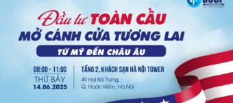 Mời tham dự sự kiện “Đầu tư toàn cầu: Mở cánh cửa tương lai từ Mỹ đến châu Âu”