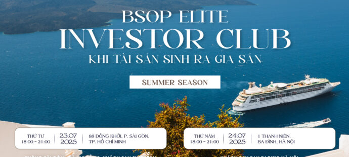 Mời tham dự BEIC – Summer Season: Khi tài sản sinh ra gia sản