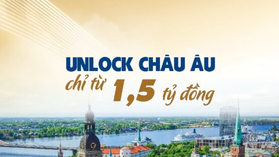 Mời tham dự sự kiện: Unlock châu Âu chỉ từ 1,5 tỷ đồng – Golden Visa Latvia 2025