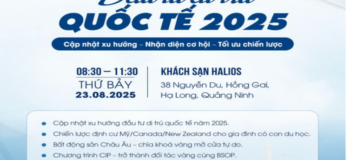 Mời tham dự sự kiện “Đầu tư di trú Quốc tế 2025” tại Quảng Ninh
