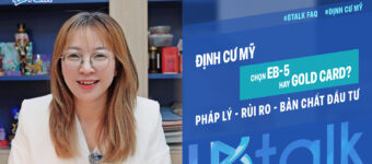 Định cư Mỹ nên chọn EB-5 hay Gold Card?