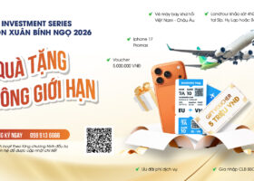 Investment Series 2025–2026: Ưu đãi không giới hạn dành cho nhà đầu tư Việt