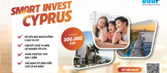 Smart Invest: Cơ hội sở hữu bất động sản resort 5 sao tại Síp với cam kết cho thuê 10 năm và thẻ xanh vĩnh viễn