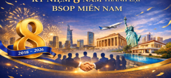 BSOP MIỀN NAM: Hành trình 8 năm kết nối và đồng hành cùng nhà đầu tư Việt với thế giới