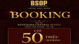 Chính thức nhận Booking dự án SYNTAGMA CENTRAL SUITES