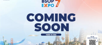 BSOP EXPO 7 chính thức trở lại vào tháng 10/2026